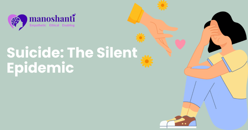 Suicide: The Silent Epidemic